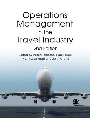 Peter Robinson - Operations Management in the Travel Industry - 9781780646114 - V9781780646114