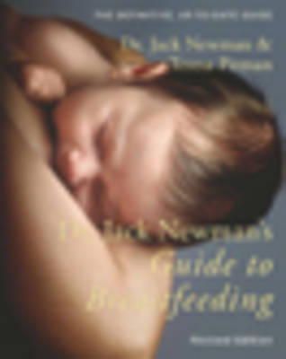 Dr. Jack Newman - Dr. Jack Newman´s Guide to Breastfeeding - 9781780662305 - V9781780662305
