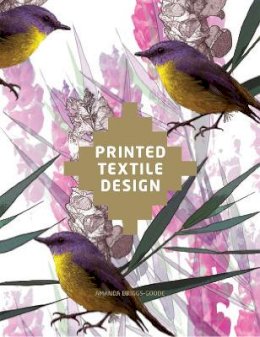 Amanda Briggs-Goode - Printed Textile Design - 9781780671185 - V9781780671185