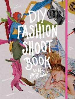 Emily Stein - DIY Fashion Shoot Book - 9781780672991 - KSG0021697