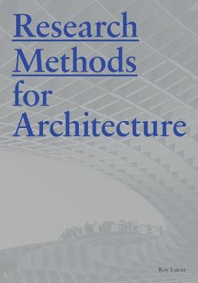 Raymond Lucas - Research Methods for Architecture - 9781780677538 - V9781780677538