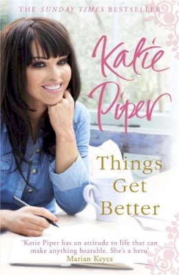 Katie Piper - Things Get Better - 9781780874791 - V9781780874791