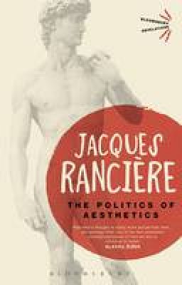 Jacques Rancière - The Politics of Aesthetics - 9781780935355 - V9781780935355