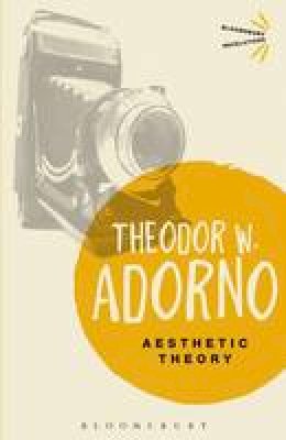 Theodor W. Adorno - Aesthetic Theory - 9781780936598 - V9781780936598