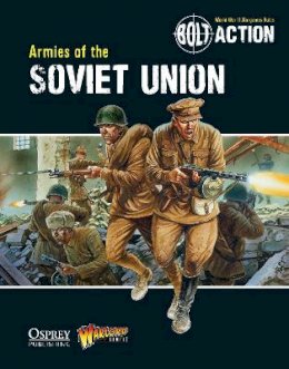 Warlord Games - Bolt Action: Armies of the Soviet Union - 9781780960906 - V9781780960906