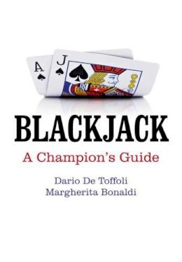 Dario De Toffoli - Blackjack – A Champion`s Guide - 9781780996097 - V9781780996097