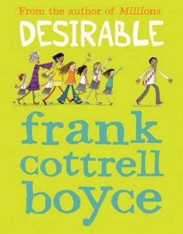 Frank Cottrell Boyce - Desirable - 9781781124246 - V9781781124246