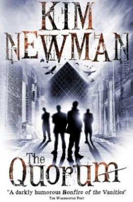 Kim Newman - The Quorum - 9781781165546 - V9781781165546