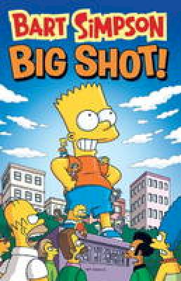 Matt Groening - Bart Simpson - Big Shot - 9781781166932 - V9781781166932
