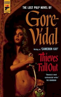Gore Vidal - Thieves Fall Out - 9781781167922 - V9781781167922