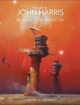 John Harris - The Art of John Harris: Beyond the Horizon - 9781781168424 - V9781781168424