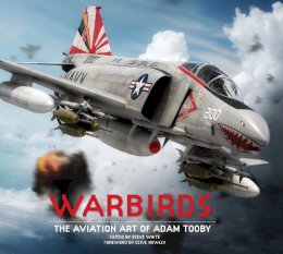 Adam Tooby - Warbirds: The Aviation Art of Adam Tooby - 9781781168486 - V9781781168486