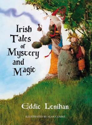 Edmund Lenihan - Irish Tales of Mystery and Magic - 9781781174173 - V9781781174173