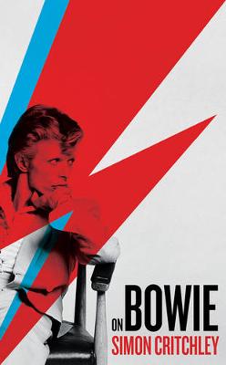 Simon Critchley - On Bowie - 9781781257456 - V9781781257456