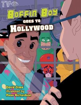 David Orme - Boffin Boy Goes to Hollywood - 9781781270462 - V9781781270462
