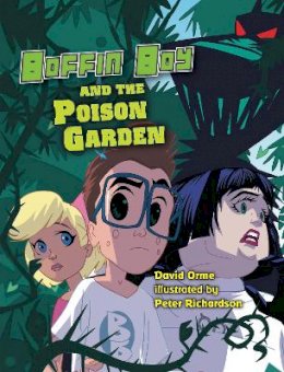 David Orme - Boffin Boy and The Poison Garden: Set 3 - 9781781270479 - V9781781270479