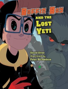 David Orme - Boffin Boy And The Lost Yeti: Set 3 - 9781781270486 - V9781781270486