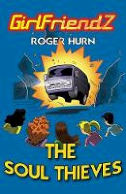Roger Hurn - The Soul Thieves - 9781781271513 - 9781781271513