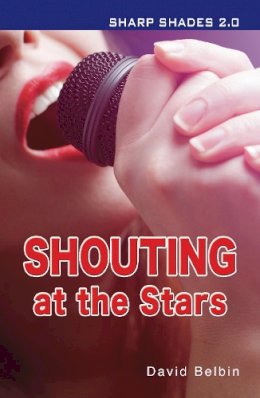 David Belbin - Shouting at the Stars (Sharp Shades) - 9781781275795 - V9781781275795