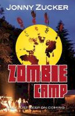 Jonny Zucker - Zombie Camp - 9781781277188 - V9781781277188