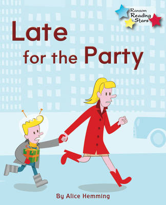 Alice Hemming - Late for the Party - 9781781278185 - V9781781278185