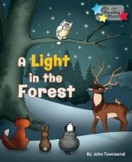John Townsend - A Light in the Forest - 9781781278529 - V9781781278529