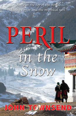 John Townsend - Peril in the Snow - 9781781279458 - V9781781279458 John Townsend - Peril in the Snow - 9781781279458 - V9781781279458