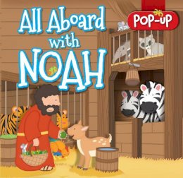 Juliet David - All Aboard With Noah (Candle Tiny Tots) - 9781781282496 - V9781781282496