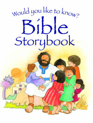 Goldsworthy Eira Reeves - Would You Like to Know? Bible Storybook (Would Like to Know?) - 9781781282649 - V9781781282649
