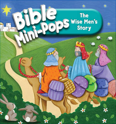 Karen Williamson - The Wise Man's Story (Bible Mini-Pops) - 9781781282847 - V9781781282847