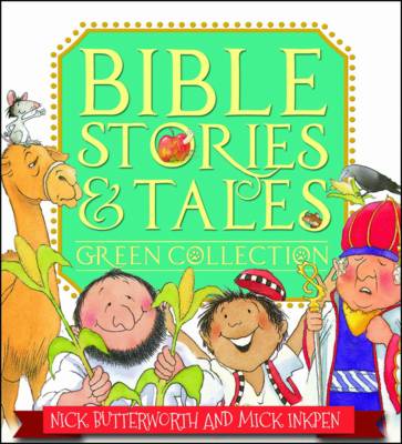 Nick Butterworth - Bible Stories & Tales Green Collection - 9781781282908 - V9781781282908