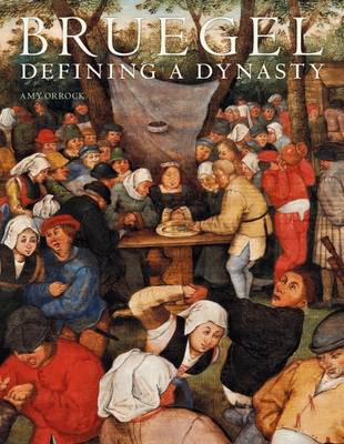 Amy Orrock - Bruegel: Defining a Destiny - 9781781300527 - V9781781300527