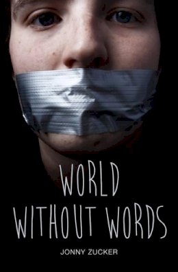 Jonny Zucker - World Without Words - 9781781475676 - V9781781475676