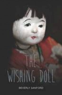 Beverly Sanford - The Wishing Doll - 9781781479674 - V9781781479674