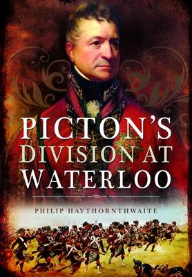 Philip Hawthornwaite - Picton´s Division at Waterloo - 9781781591024 - V9781781591024