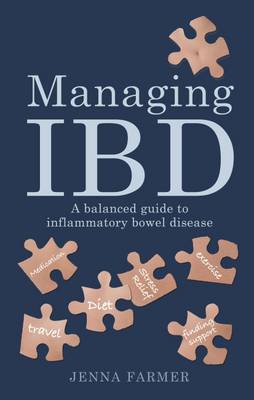 Jenna Farmer - Managing IBD: A Balanced Guide to Inflammatory Bowel Disease - 9781781610985 - V9781781610985