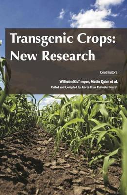  - Transgenic Crops: New Research - 9781781637906 - V9781781637906