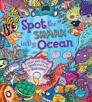 Stella Maidment - Spot the Shark in the Ocean - 9781781716557 - V9781781716557