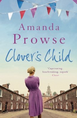 Amanda Prowse - Clover´s Child - 9781781854266 - V9781781854266