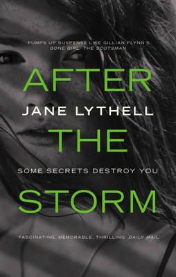 Jane Lythell - After the Storm - 9781781855324 - KRA0009786