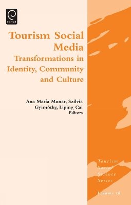 A.m. Ca - Tourism Social Media: Transformations in Identity, Community and Culture - 9781781902134 - V9781781902134