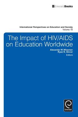 Alexander W Wiseman - The Impact of HIV/AIDS on Education Worldwide - 9781781902325 - V9781781902325