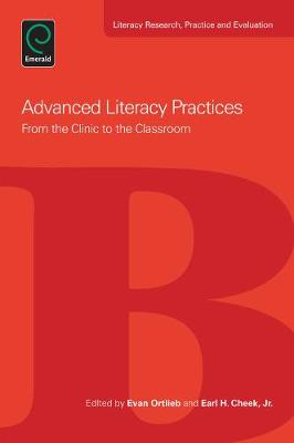 Evan Ortlieb - Advanced Literacy Practices: From the Clinic to the Classroom - 9781781905036 - V9781781905036