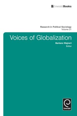 Barbara Wejnert - Voices of Globalization - 9781781905456 - V9781781905456