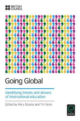Mary Stiasny - Going Global: Identifying Trends and Drivers of International Education - 9781781905753 - V9781781905753