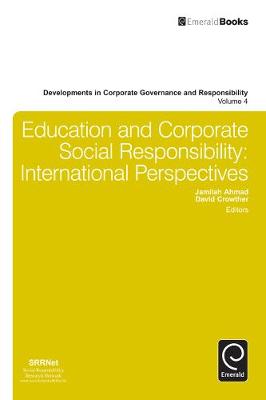 Jamilah Ahmad - Education and Corporate Social Responsibility: International Perspectives - 9781781905890 - V9781781905890