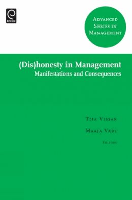 Prof. Maaja Vadi - (Dis)honesty in Management: Manifestations and Consequences - 9781781906019 - V9781781906019