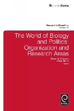 Dr. Steven Peterson - The World of Biology and Politics - 9781781907283 - V9781781907283