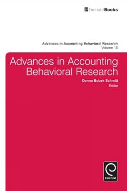 Donna Bobek-Schmitt - Advances in Accounting Behavioral Research - 9781781908389 - V9781781908389