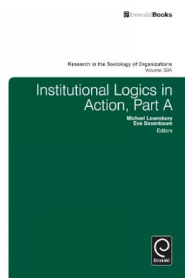 Eva Boxenbaum - Institutional Logics in Action - 9781781909188 - V9781781909188